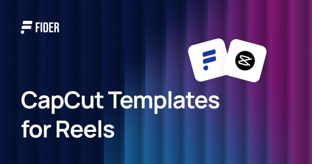CapCut Templates for Reels: 12 Best + Alternatives Without a Video Editor