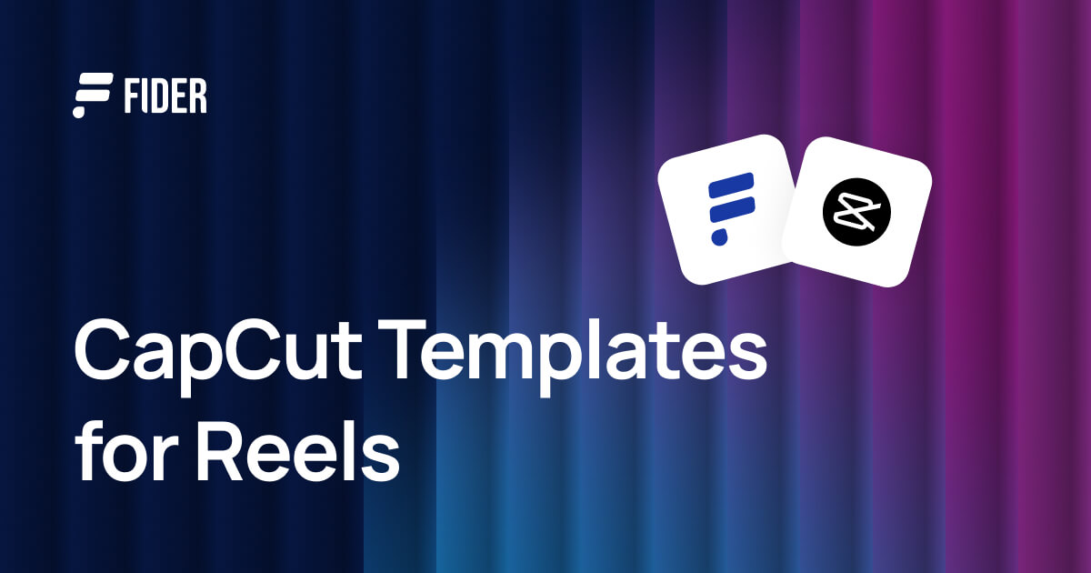 CapCut Templates for Reels: 12 Best + Alternatives Without a Video Editor