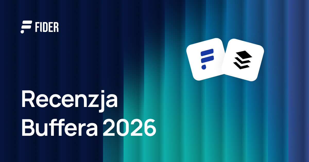 Recenzja Buffera 2026: gdzie nadal wygrywa, a gdzie się kończy